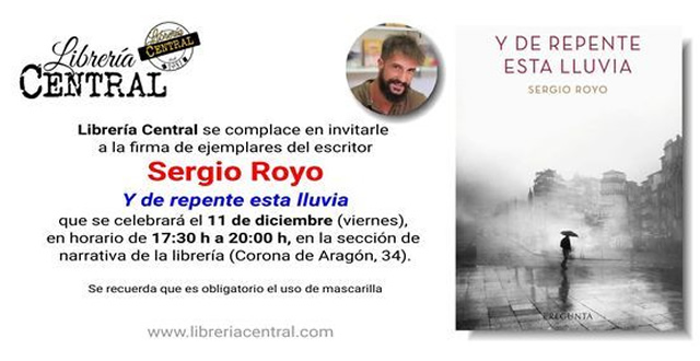 Sergio Royo firma Y de repente esta lluvia en librería Central de Zaragoza